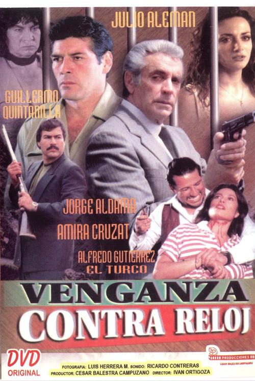 Venganza contra el reloj 1999 official movie poster