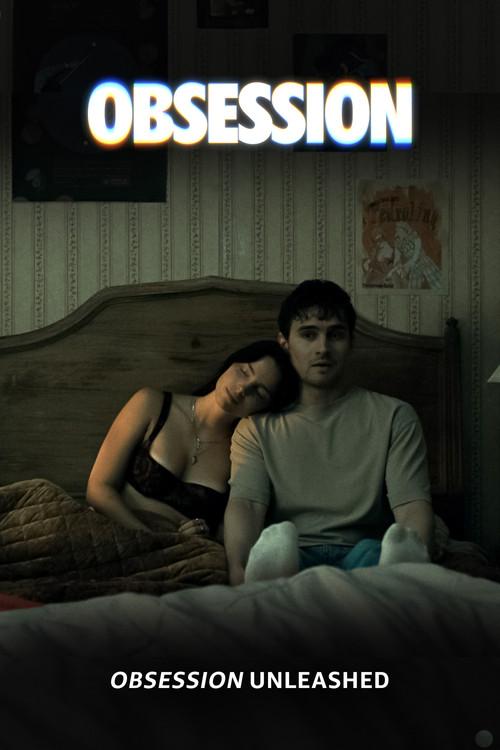 Obsession Unleashed 2026 official movie poster