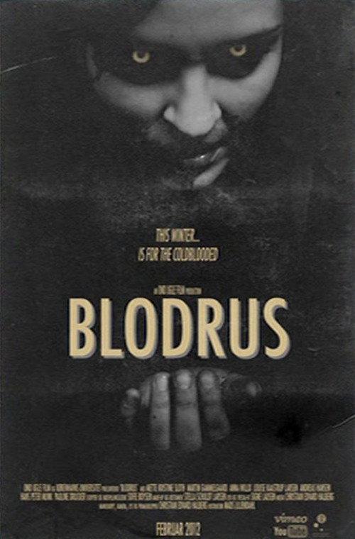 Blodrus 2012 official movie poster