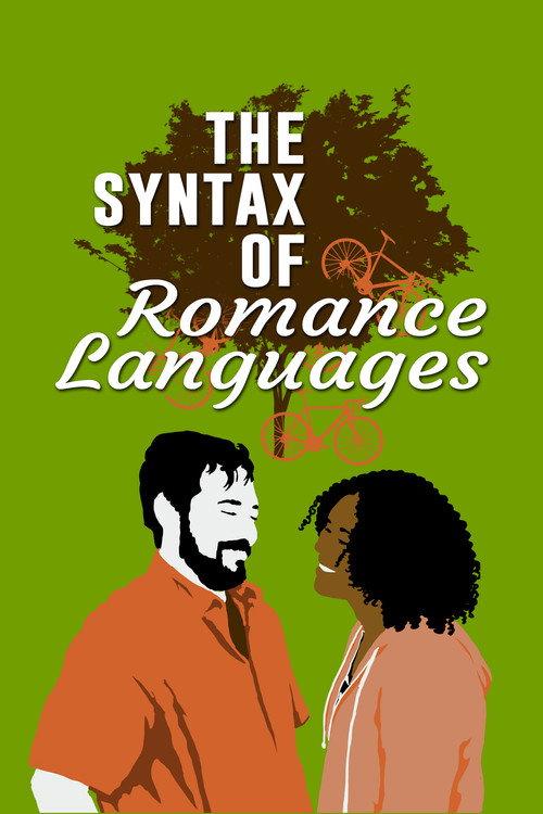 The Syntax of Romance Languages 2022 official movie poster