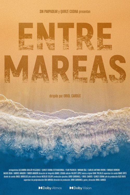 Entre Mareas 2025 official movie poster