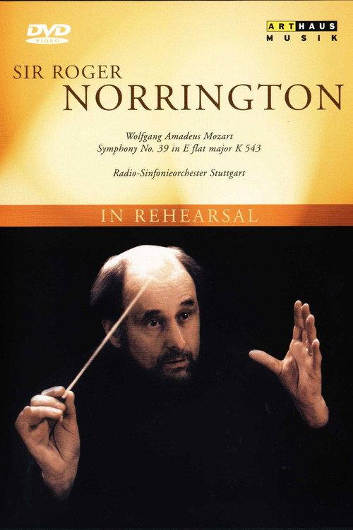 Sir Roger Norrington - In Rehearsal & Performance (Schwetzinger Festival 1996) 2005 official movie poster