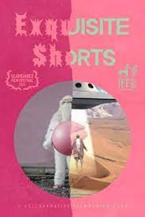 Exquisite Shorts 2021 official movie poster
