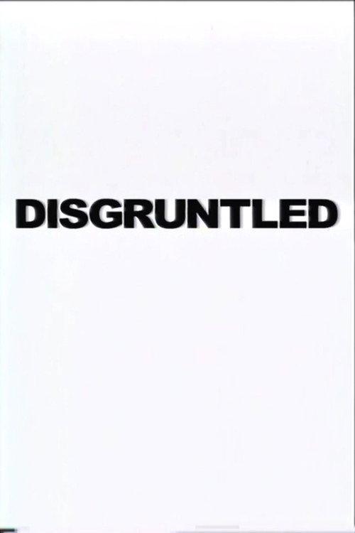 Disgruntled 2000 official movie poster