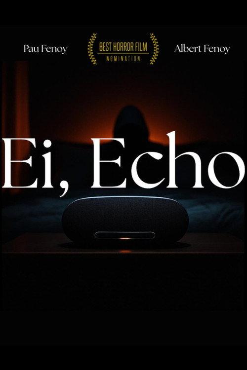 Ei, Echo 2025 official movie poster