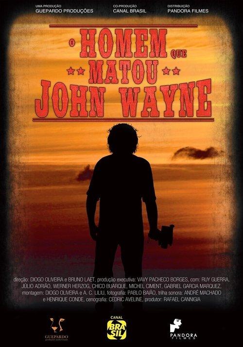 The Man Who Killed John Wayne 2017 official movie poster