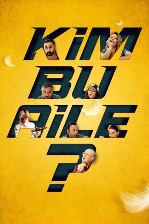 Kim Bu Aile? 2022 official movie poster
