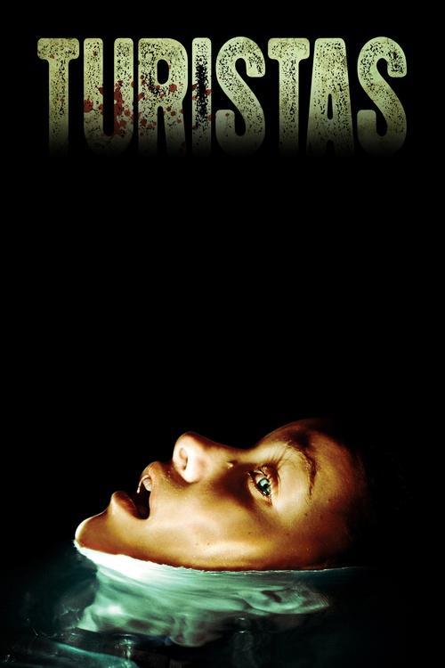 Turistas 2006 official movie poster