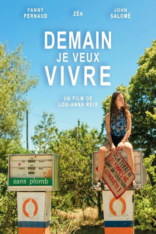 Demain Je Veux Vivre 2020 official movie poster