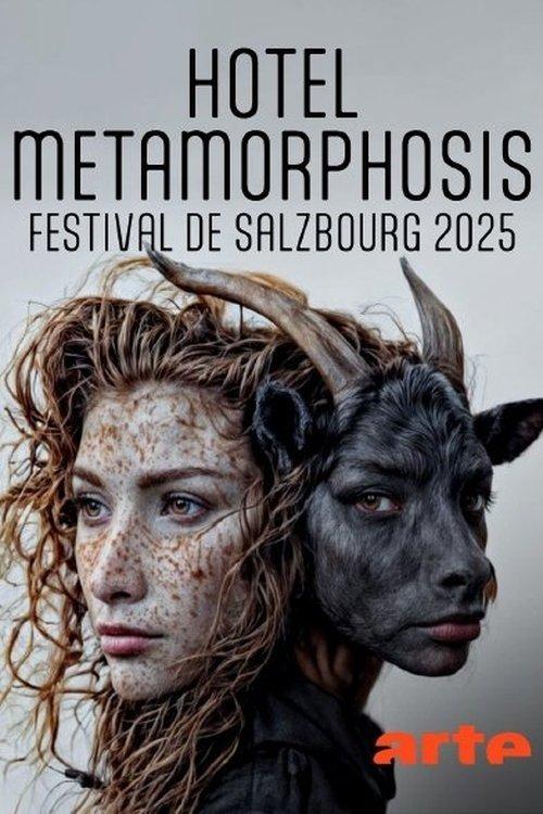 Hotel Metamorphosis @ Festival of Salzburg 2025 2025 official movie poster