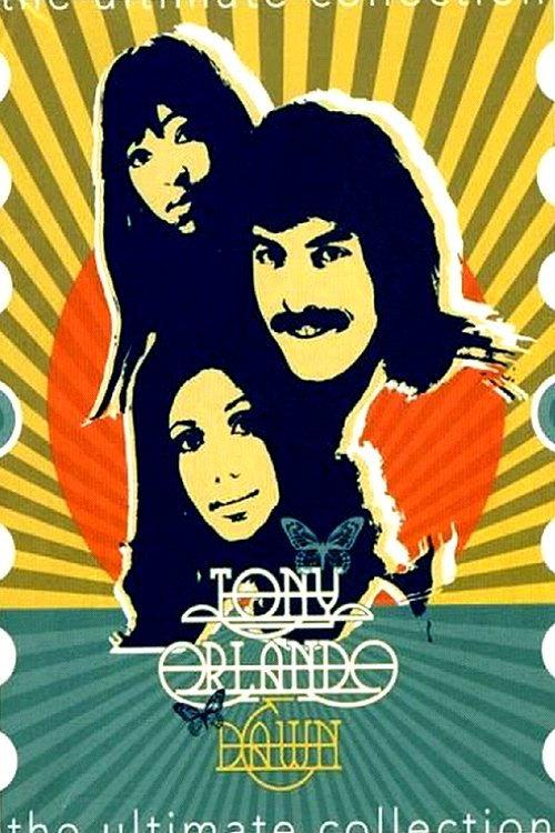 Tony Orlando & Dawn: The Ultimate Collection 2005 official movie poster