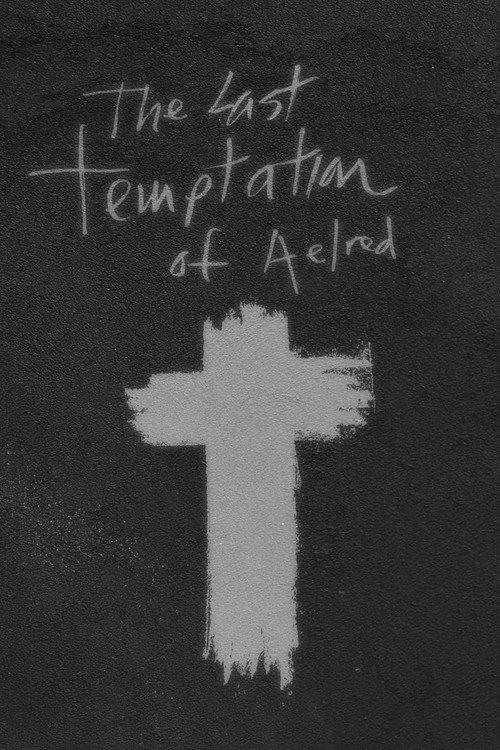 The Last Temptation of Aelred 2021 official movie poster