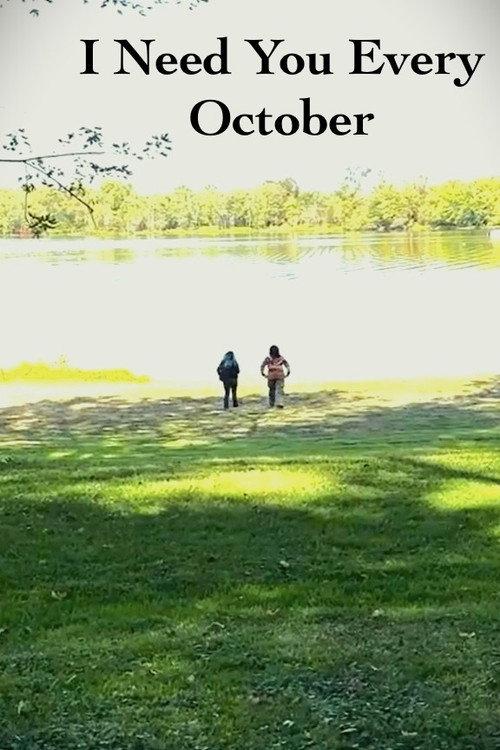 I Need You Every October 2025 official movie poster