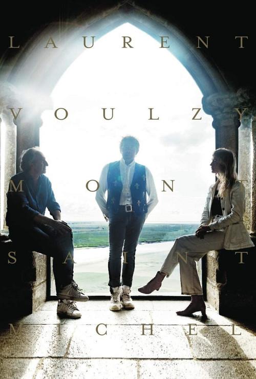 Laurent Voulzy à l'Abbaye du Mont Saint-Michel 2019 official movie poster