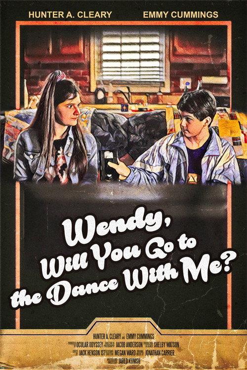 Wendy, Will You Go to the Dance with Me? 2021 official movie poster