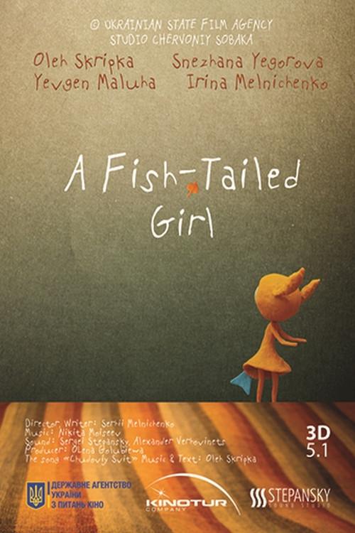 The Fish-Tailed Girl 2013 official movie poster