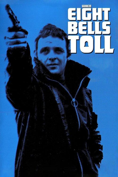 When Eight Bells Toll 1971 official movie poster