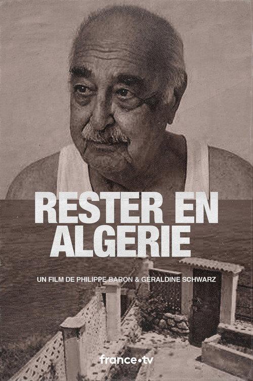 Stay In Algeria 2012 official movie poster