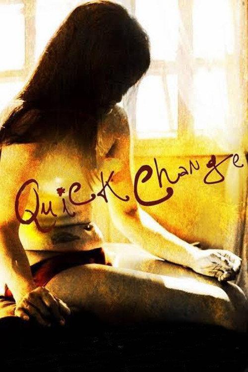 Quick Change 2013 official movie poster