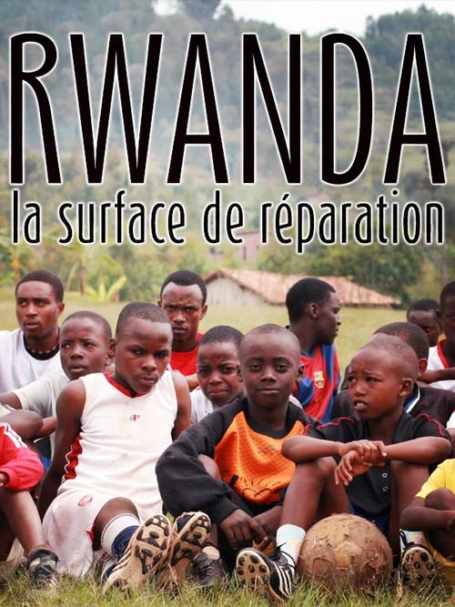 Football Rwanda, Fields of Memories 2014 official movie poster