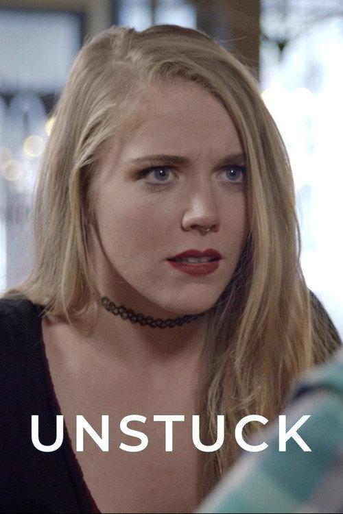 Unstuck  official movie poster