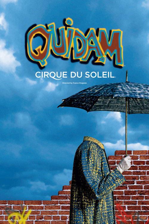 Cirque du Soleil: Quidam 1999 official movie poster
