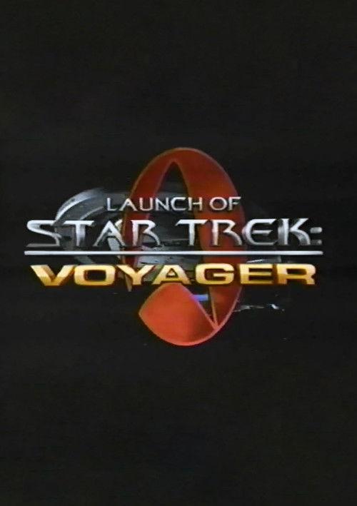 Launch of Star Trek: Voyager 1995 official movie poster