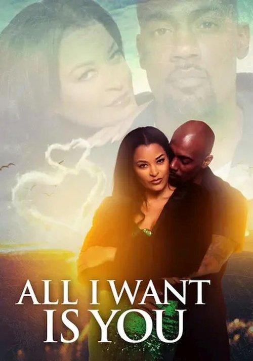 All I Want Is You 2023 official movie poster