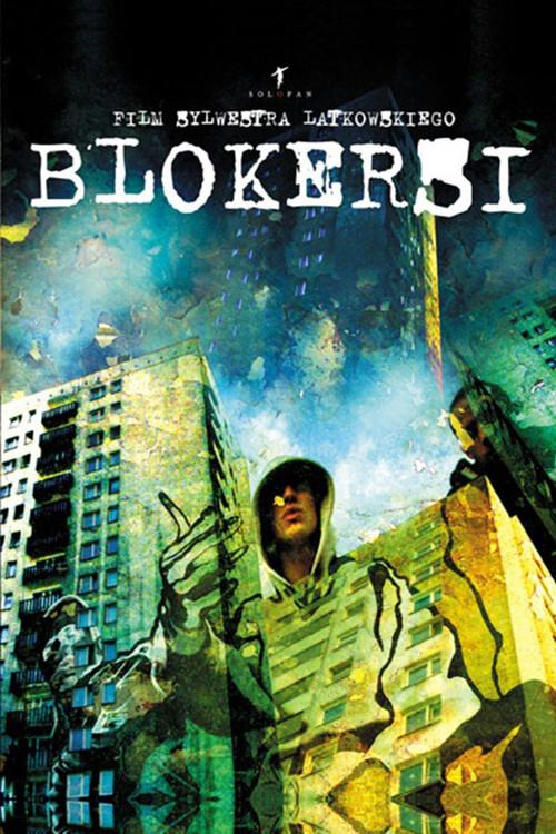 Blokersi 2001 official movie poster