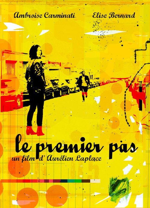 Le Premier Pas 2017 official movie poster