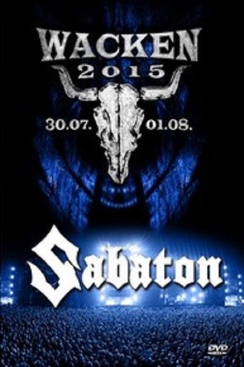 Sabaton: Wacken Open Air 2015 official movie poster