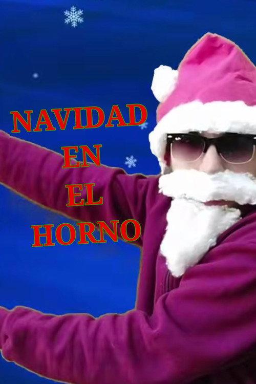 Navidad en el horno 2025 official movie poster