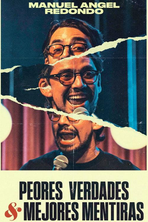 Peores Verdades & Mejores Mentiras 2025 official movie poster