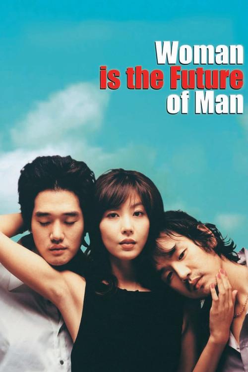 Woman Is the Future of Man 2004 official movie poster