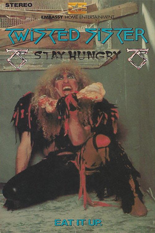 Twisted Sister: Stay Hungry Tour 1984 official movie poster