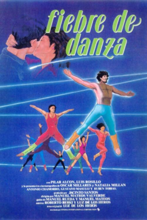 Fiebre de danza 1984 official movie poster