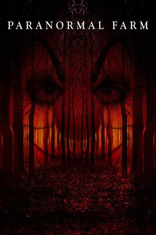 Paranormal Farm 2017 official movie poster
