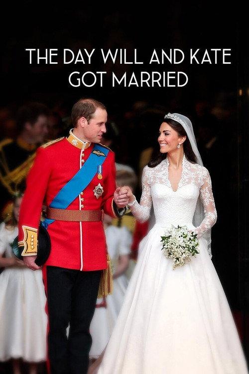 The Day Will And Kate Got Married 2021 official movie poster