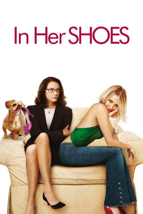 In Her Shoes 2005 official movie poster