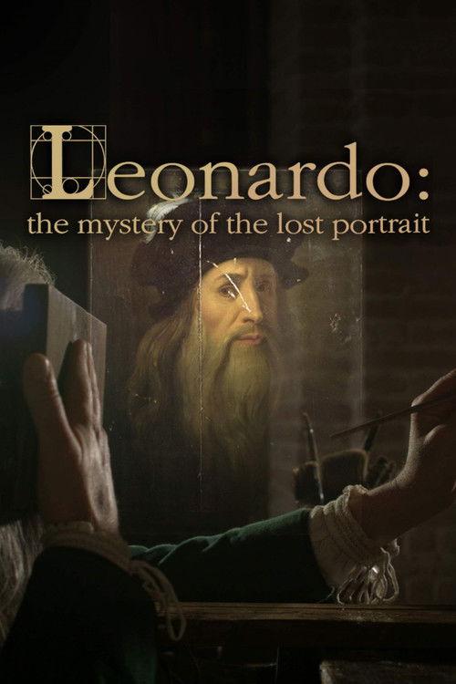 Leonardo: The Mystery of the Lost Portrait 2018 official movie poster
