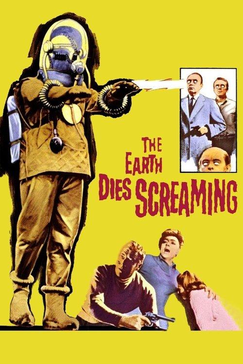 The Earth Dies Screaming 1964 official movie poster