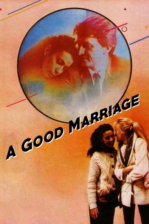 A Good Marriage 1982 official movie poster