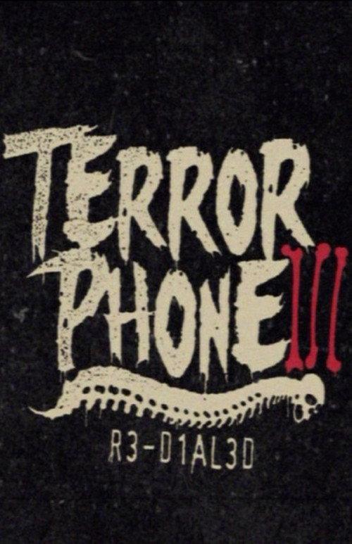 Terror Phone III: R3-D1AL3D 2011 official movie poster