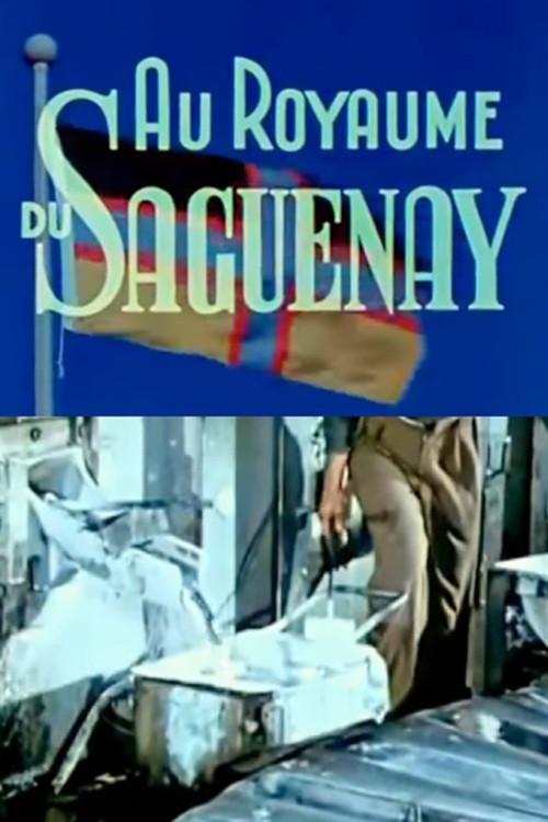 Kingdom of the Saguenay 1957 official movie poster