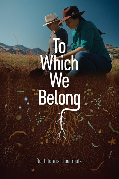 To Which We Belong 2021 official movie poster