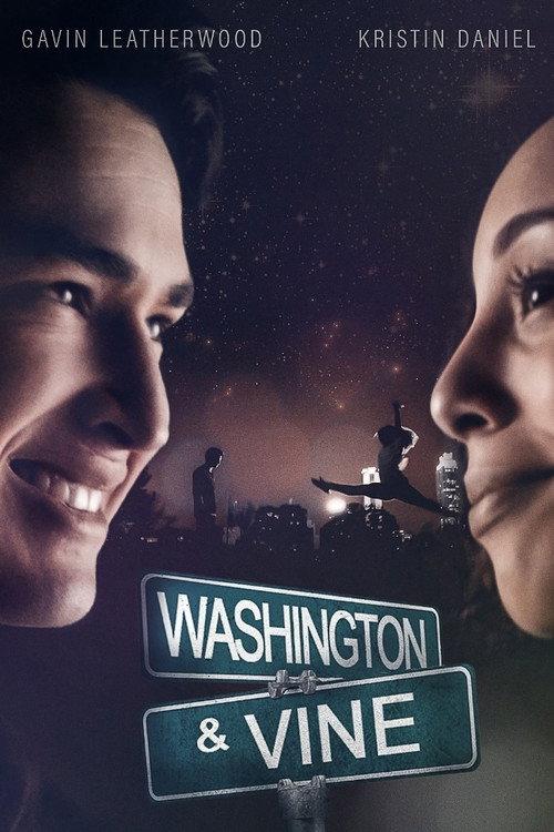 Washington and Vine 2019 official movie poster