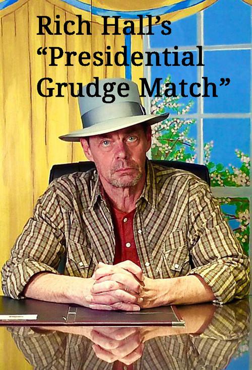 Rich Hall's Presidential Grudge Match 2016 official movie poster