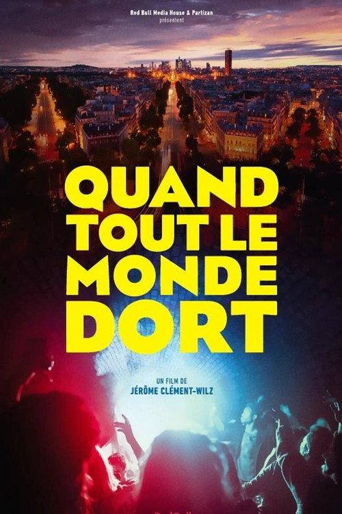 Quand tout le monde dort 2018 official movie poster