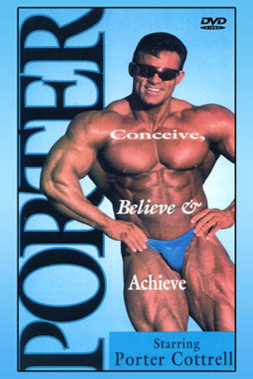 Porter Cottrell: Conceive, Believe & Achieve 1994 official movie poster