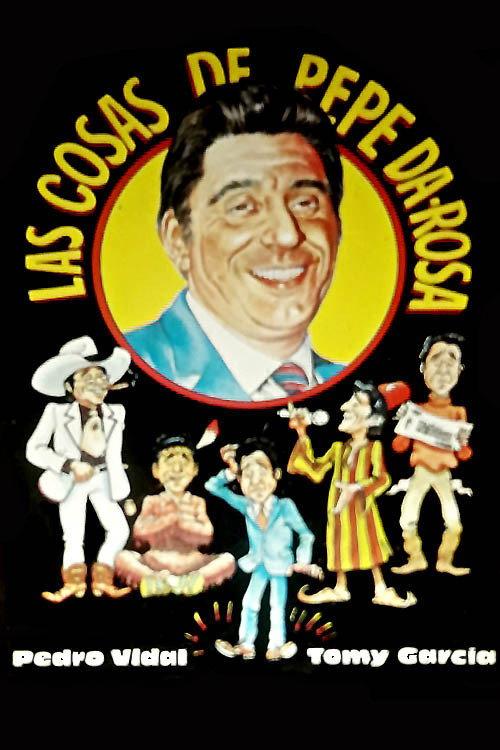 Las cosas de Pepe da Rosa 1985 official movie poster